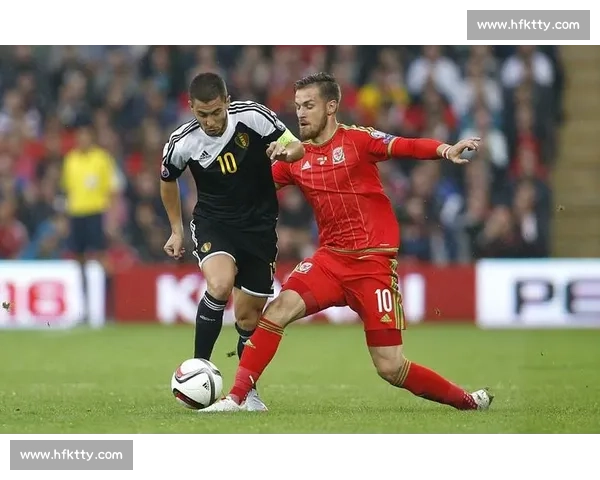 威尔士对阵比利时关键对决解析与晋级前景展望欧洲赛场攻防博弈全景观察